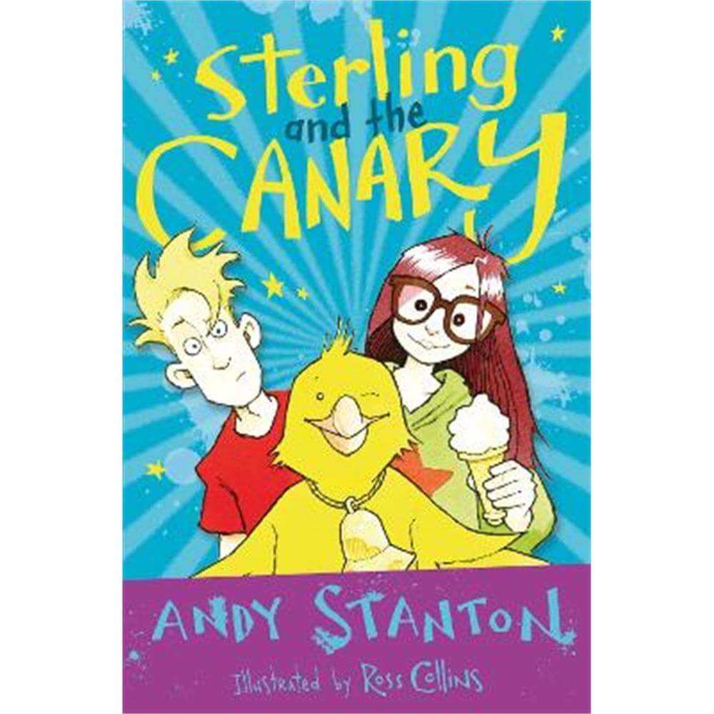 Sterling and the Canary (Paperback) - Andy Stanton